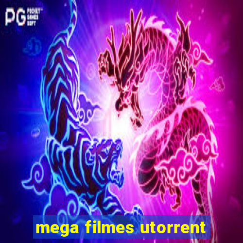 mega filmes utorrent